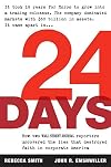 24 Days: How Two Wall Street Journal Reporters Uncovered the Lies that Destroyed Faith in Corporate America