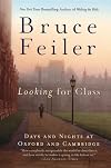 Looking for Class: Days and Nights at Oxford and Cambridge