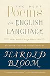 The Best Poems of the English Language: From Chaucer Through Robert Frost