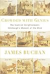 Crowded with Genius: The Scottish Enlightenment: Edinburgh's Moment of the Mind