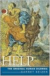 Help: The Original Human Dilemma