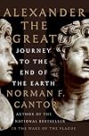 Alexander the Great: Journey to the End of the Earth
