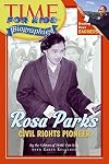 Time for Kids: Rosa Parks: Civil Rights Pioneer