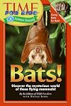 Bats! (Time for Kids Science Scoops, Level 3)