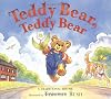 Teddy Bear, Teddy Bear: A Traditional Rhyme