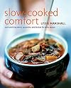 Slow-Cooked Comfort: Soul-Satisfying Stews, Casseroles, and Braises for Every Season