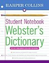 Harpercollins Student Notebook Webster's Dictionary