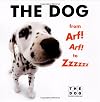 The Dog From Arf! Arf! To Zzzzzz (Artlist Collection: The Dog)