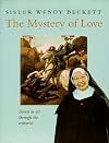 The Mystery of Love: Saints in Art Through the Centuries