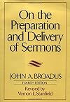 On the Preparation and Delivery of Sermons