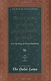 Awakening the Mind, Lightening the Heart : Core Teachings of Tibetan Buddhism