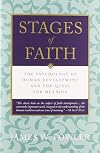 Stages of Faith: The Psychology of Human Development and the Quest for Meaning