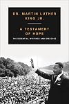 A Testament of Hope: The Essential Writings and Speeches of Martin Luther King, Jr.