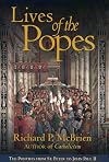 Lives of The Popes: The Pontiffs from St. Peter to John Paul II