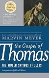 The Gospel of Thomas: The Hidden Sayings of Jesus