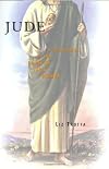 Jude: A Pilgrimage to the Saint of Last Resort