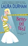 Better Off Wed