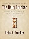 The Daily Drucker: 366 Days of Insight and Motivation for Getting the Right Things Done