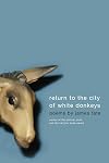 Return to the City of White Donkeys: Poems