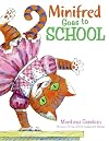 Minifred Goes to School