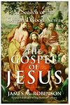 The Gospel of Jesus: In Search of the Original Good News