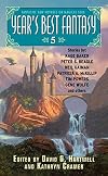Year's Best Fantasy 5