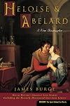 Heloise & Abelard : a twelfth-century love story
