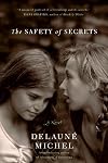 The Safety of Secrets