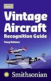 Jane's Vintage Aircraft Recognition Guide