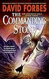 The Commanding Stone: The Osserian Saga: Book Three