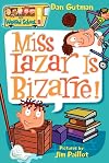 Miss Lazar Is Bizarre!