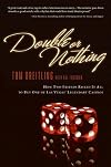 Double or Nothing: How Two Friends Risked It All to Buy One of Las Vegas' Legendary Casinos