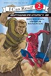 Spider-Man 3: Spider-Man versus Sandman (I Can Read: Level 2)