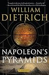 Napoleon's Pyramids: A Novel (Ethan Gage Adventures Book 1)