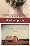 Dwelling Places: A Novel