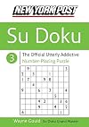 New York Post Sudoku 3: The Official Utterly Addictive Number-Placing Puzzle (New York Post Su Doku)