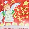 The Best Christmas Pageant Ever [Picture Book Adaptation]