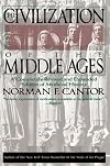 The Civilization of the Middle Ages: A Completely Revised and Expanded Edition of Medieval History