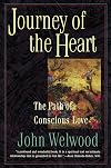 Journey of the Heart: The Path of Conscious Love