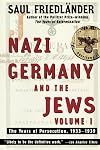 The Years of Persecution: Nazi Germany and the Jews, 1933-1939