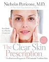 The Clear Skin Prescription: The Perricone Program to Eliminate Problem Skin