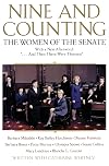 Nine and Counting: The Women of the Senate