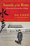 Sounds of the River: A Young Man's University Days in Beijing