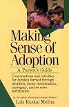 Making Sense of Adoption: A Parent's Guide