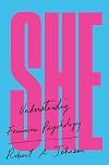 She: Understanding Feminine Psychology