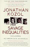 Savage Inequalities: Children in America's Schools