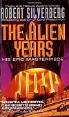 The Alien Years