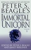 Peter S. Beagle's Immortal Unicorn: Volume 2