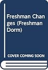 Freshman Changes