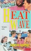 Heat Wave